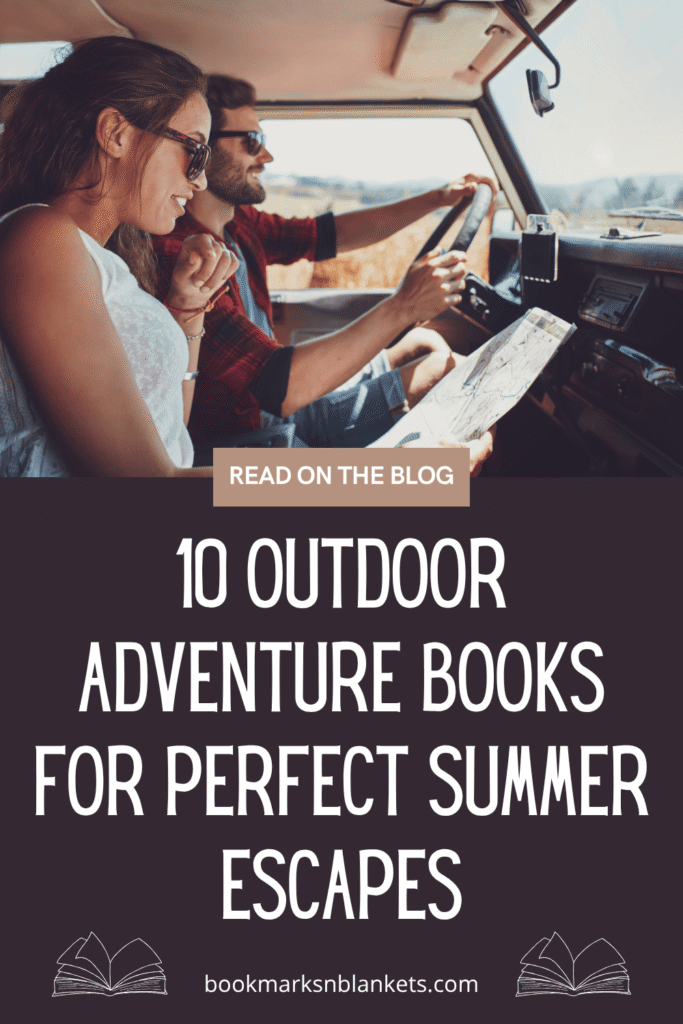 10 Outdoor Adventure Books for Perfect Summer Escapes