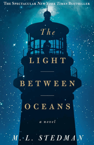 The Light Between Oceans by M.L. Stedman