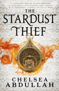 The Stardust Thief by Chelsea Abdullah
