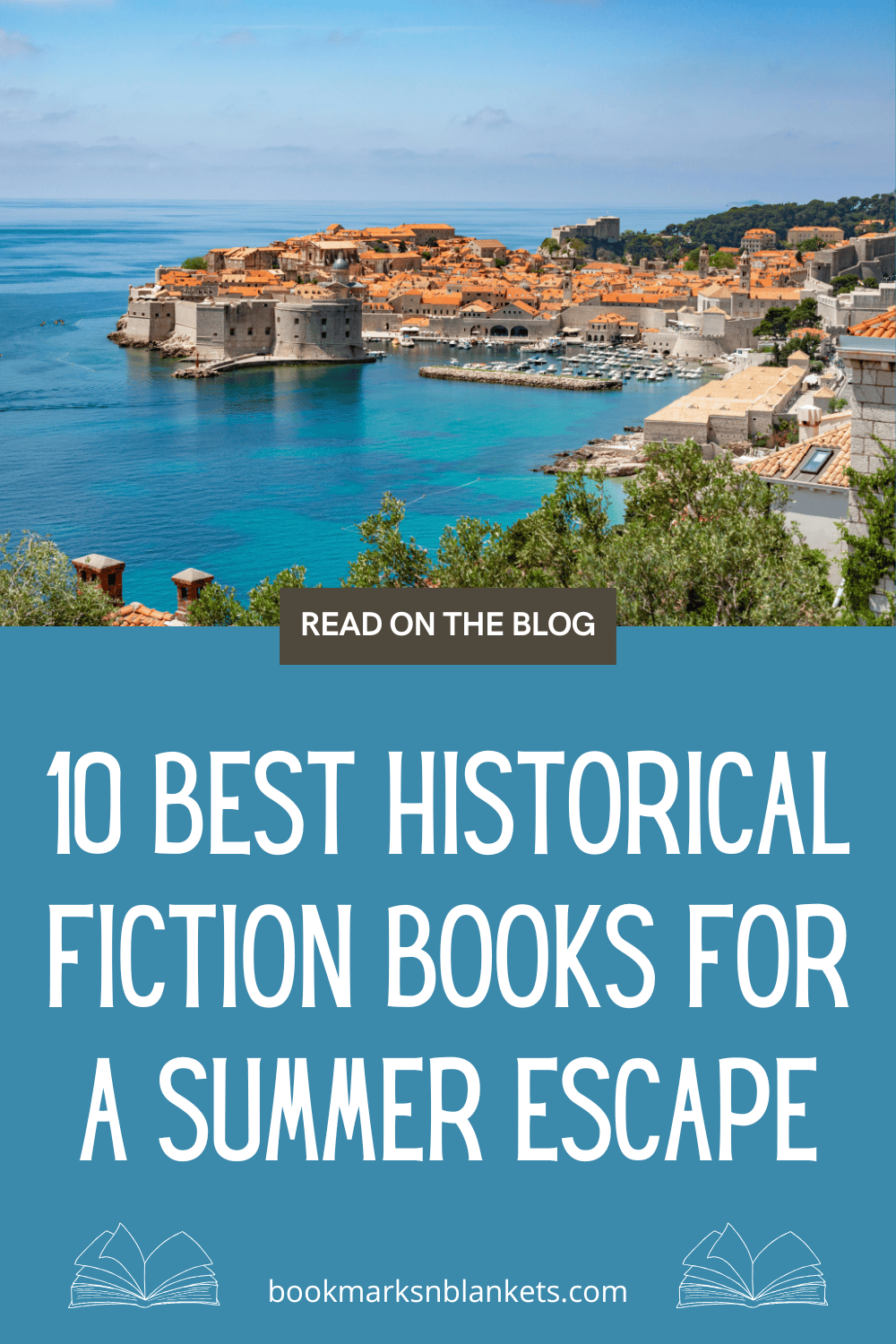 10 Best Historical Fiction Books for a Summer Escape