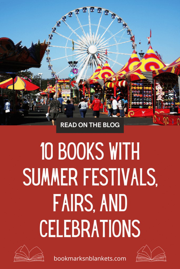 10 Books with Summer Festivals, Fairs, and Celebrations