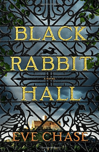 Black Rabbit Hall by Eve Chase
