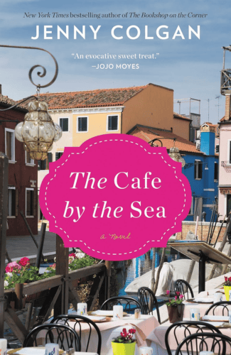 The Café by the Sea by Jenny Colgan