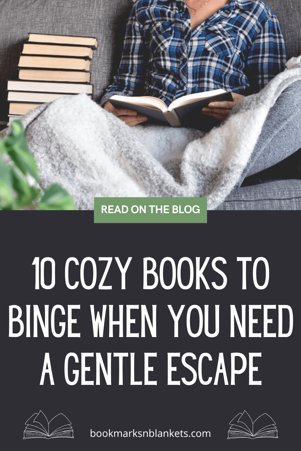 10 Cozy Books to Binge When You Need a Gentle Escape