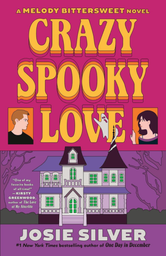 Crazy Spooky Love by Josie Silver