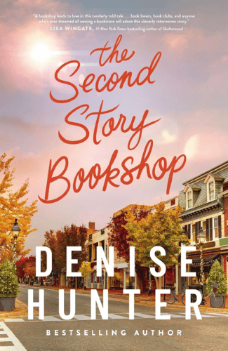 The Second Story Bookshop by Denise Hunter