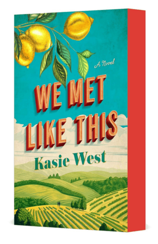 We Met Like This by Kasie West
