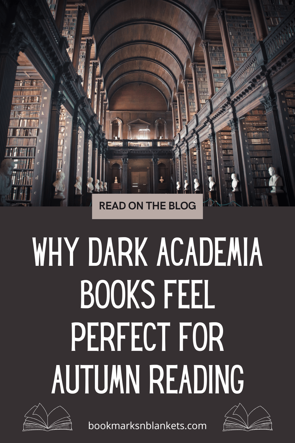 Why Dark Academia Books Feel Perfect for Autumn Reading