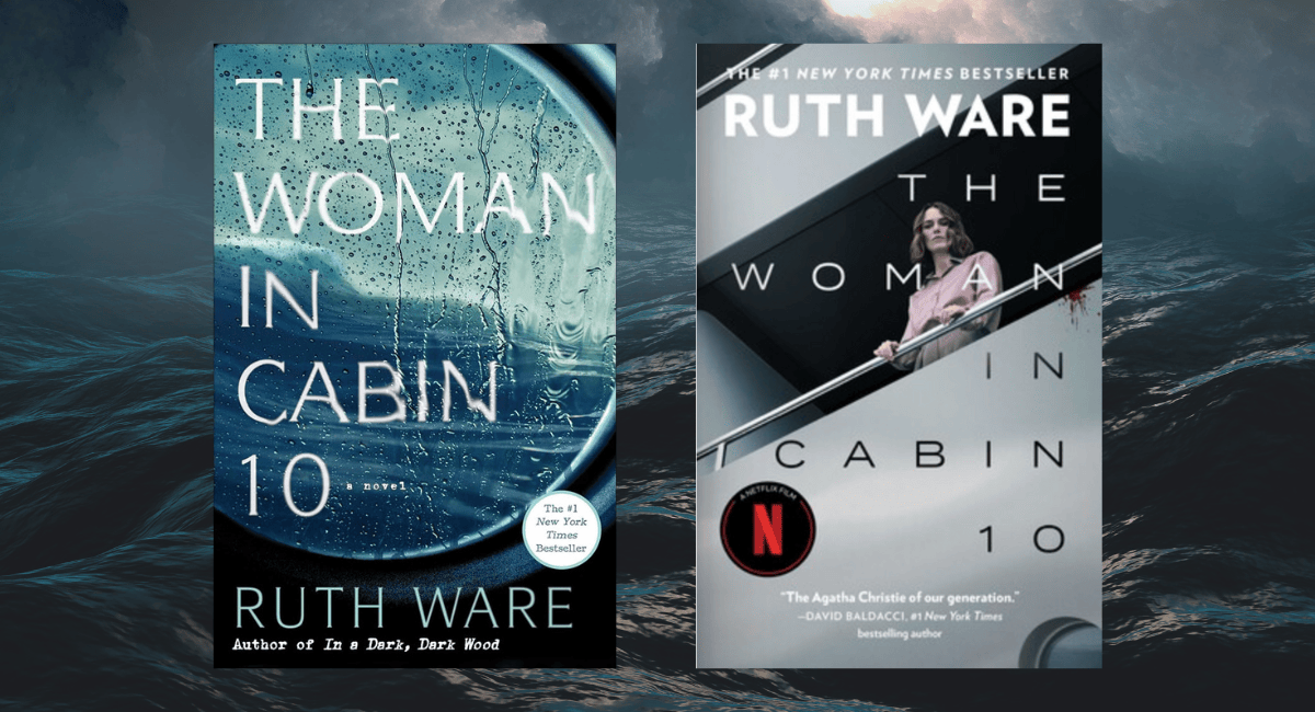 The Woman in Cabin 10 by Ruth Ware