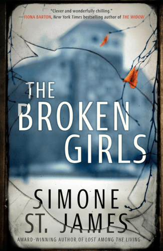The Broken Girls by Simone St. James