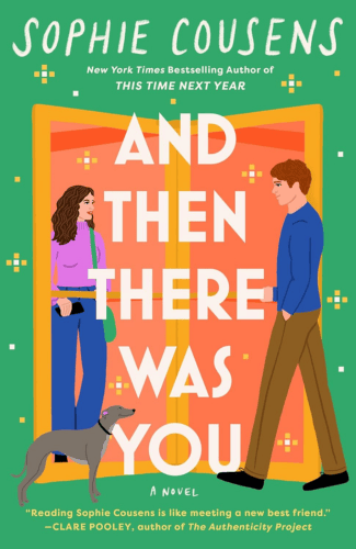 And Then There Was You by Sophie Cousens