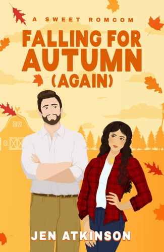 Falling for Autumn [Again] by Jen Atkinson