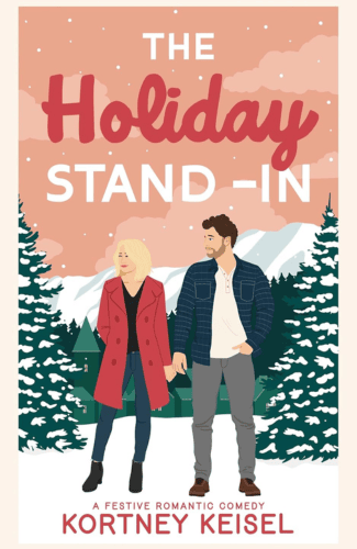 The Holiday Stand-In by Kortney Keisel