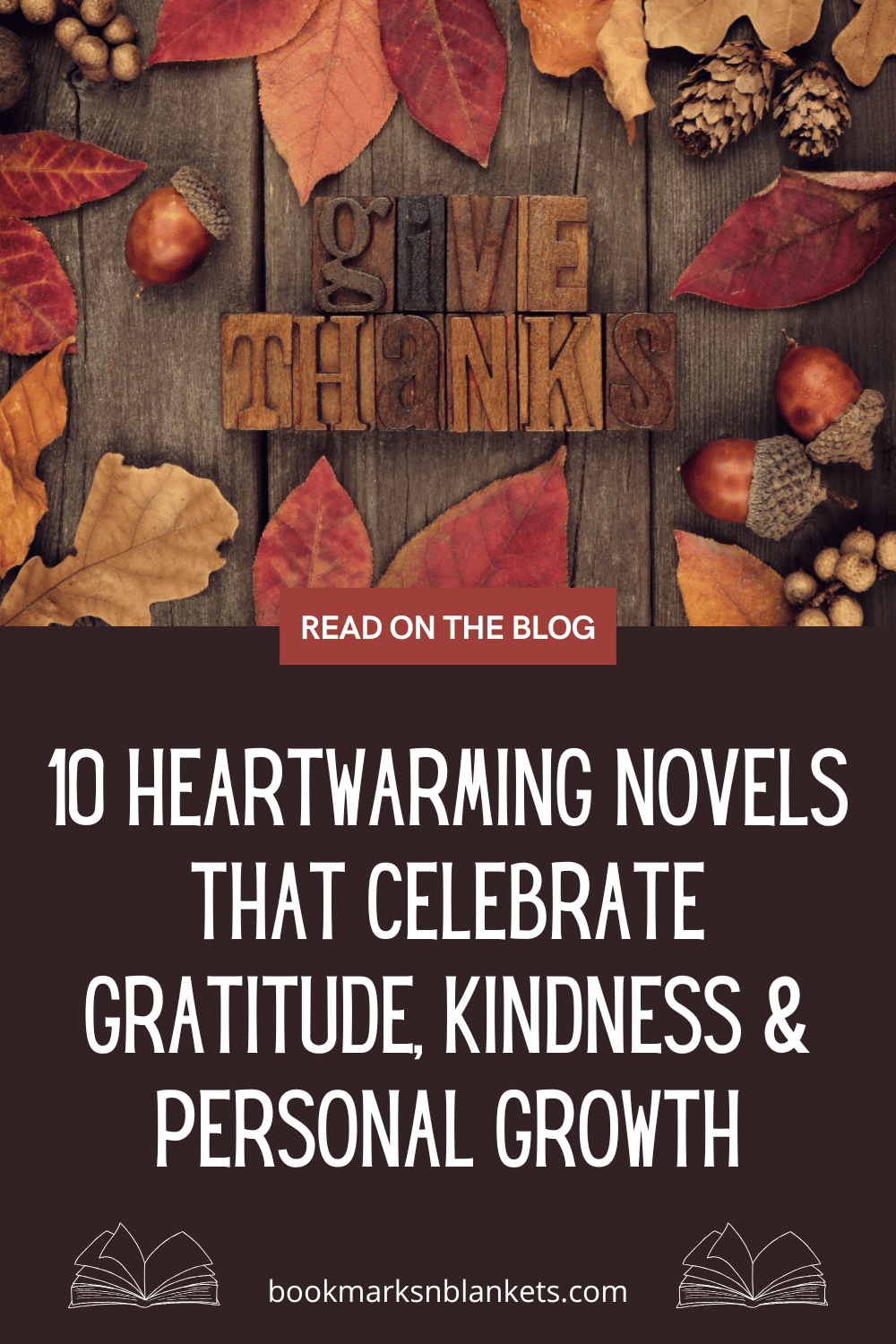 10 Heartwarming Novels That Celebrate Gratitude, Kindness & Personal Growth