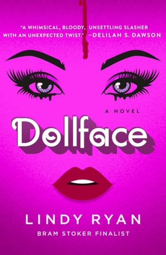 Dollface by Lindy Ryan