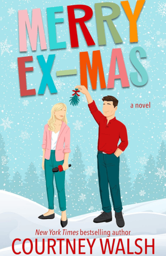 Merry Ex-Mas by Courtney Walsh