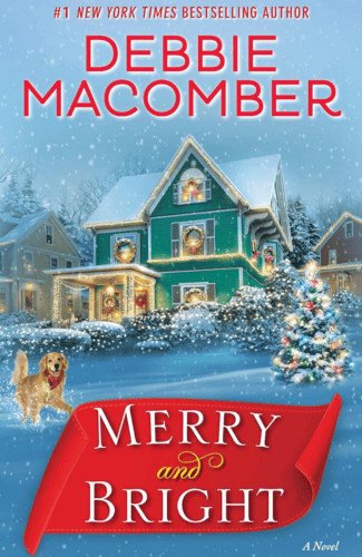 Merry and Bright by Debbie Macomber