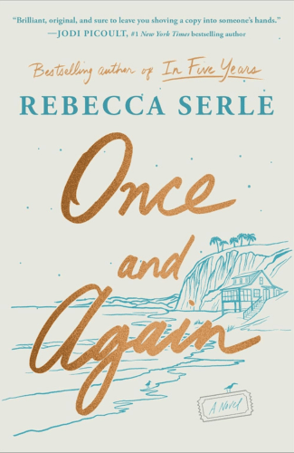 Once and Again by Rebecca Serle