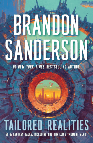 Tailored Realities by Brandon Sanderson