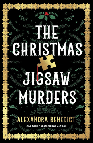 The Christmas Jigsaw Murders by Alexandra Benedict