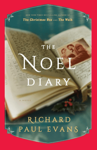 The Noel Diary by Richard Paul Evans