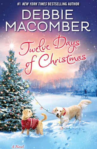 Twelve Days of Christmas by Debbie Macomber