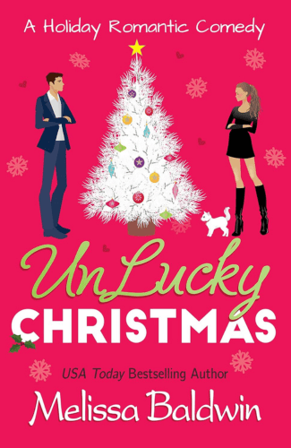 UnLucky Christmas by Melissa Baldwin