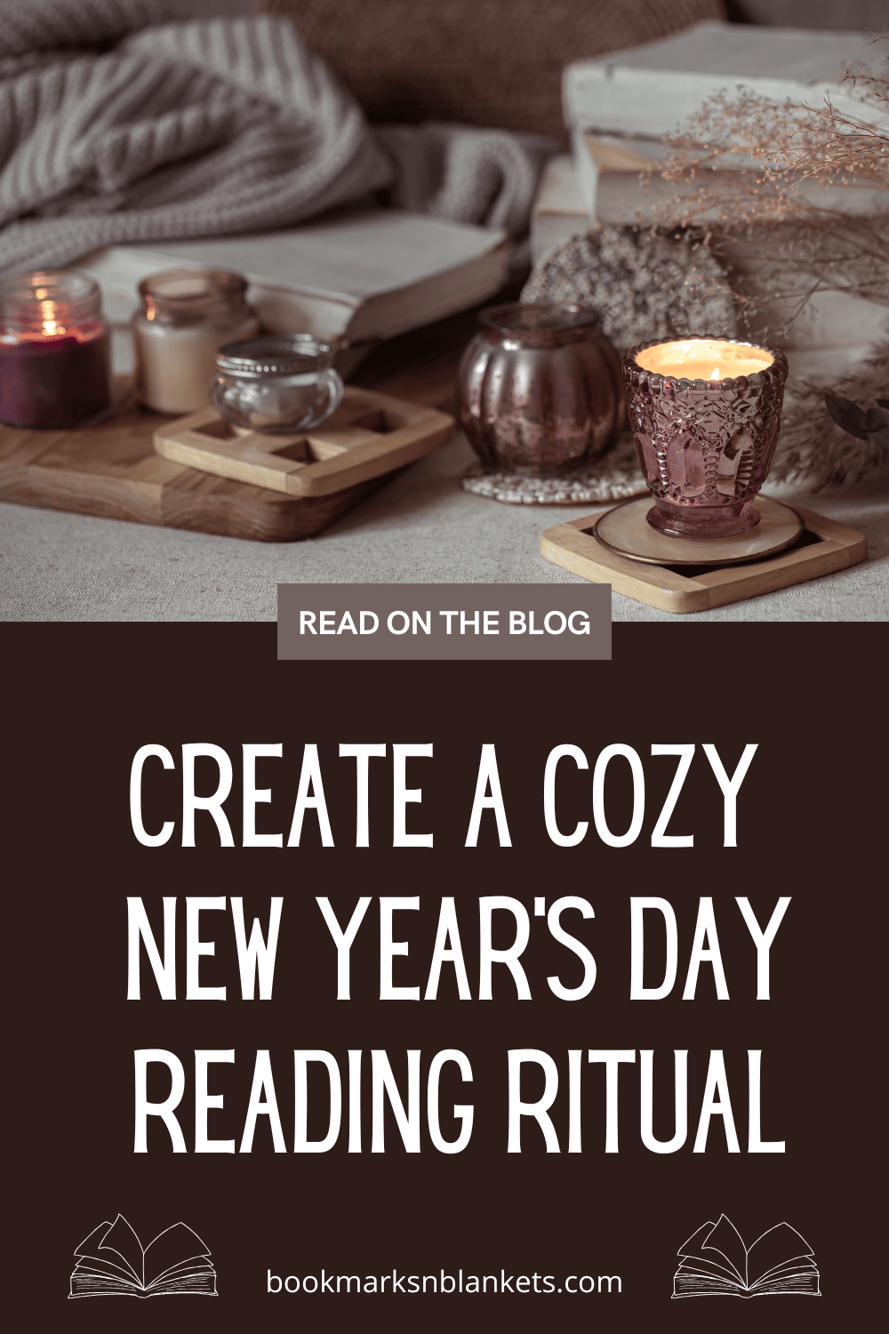 Create a Cozy New Year’s Day Reading Ritual