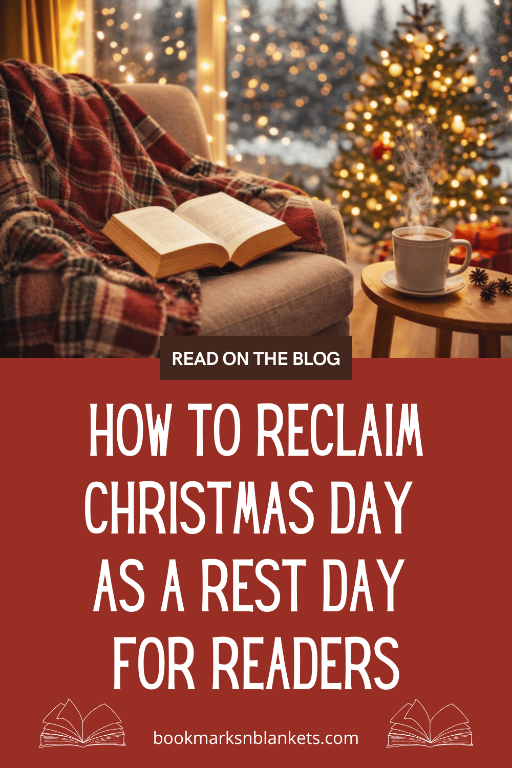 How to Reclaim Christmas Day as a Rest Day for Readers