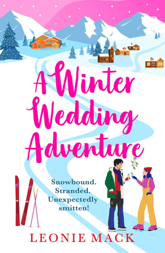 A Winter Wedding Adventure by Leonie Mack