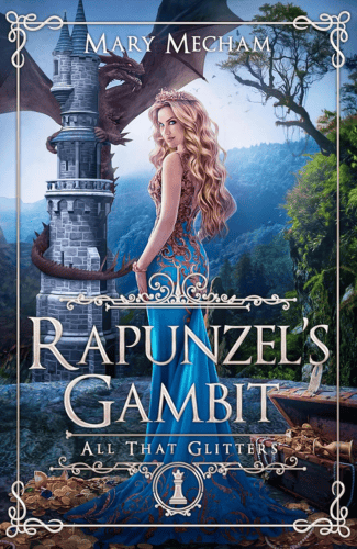 Rapunzel's Gambit by Mary Mecham