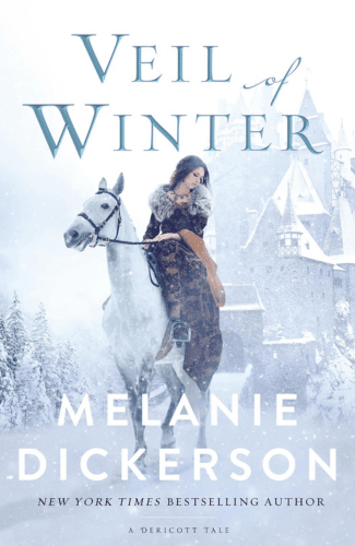 Veil of Winter by Melanie Dickerson