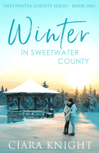 Winter in Sweetwater County by Ciara Knight