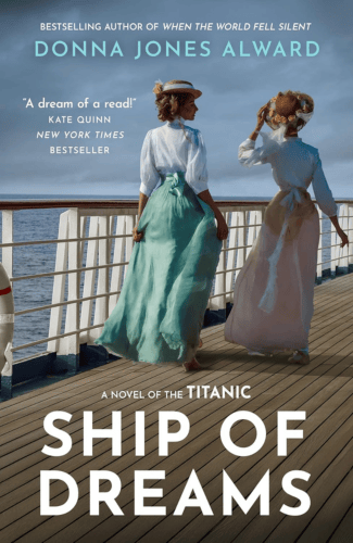 Ship of Dreams by Donna Jones Alward
