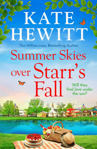 Summer Skies Over Starr's Fall by Kate Hewitt