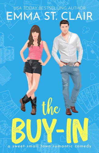 The Buy-In by Emma St. Clair