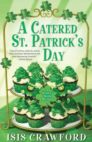 A Catered St. Patrick's Day by Isis Crawford