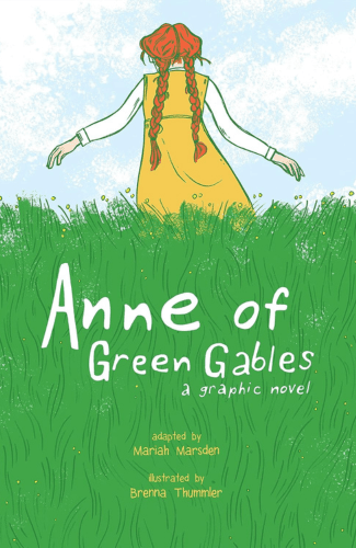 Anne of Green Gables Graphic Novel by Brenna Thummler