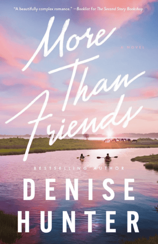 More than Friends by Denise Hunter