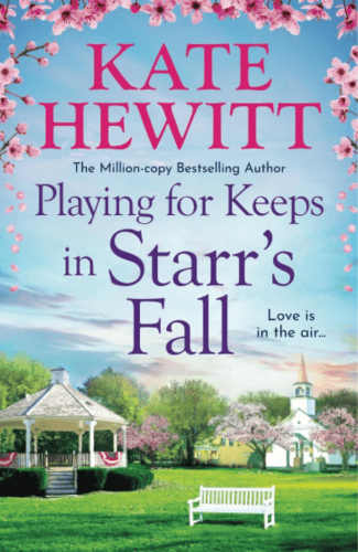 Playing for Keeps in Starr’s Fall by Kate Hewitt