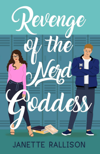 Revenge of the Nerd Goddess by Janette Rallison