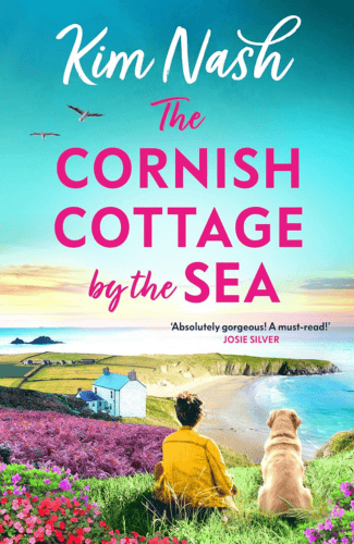 The Cornish Cottage by the Sea by Kim Nash