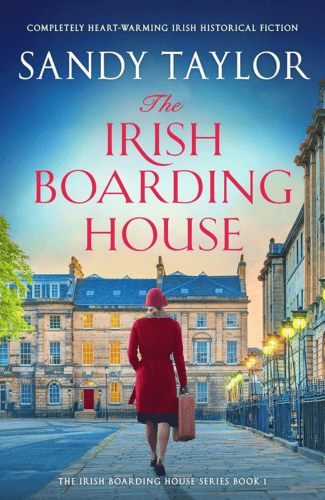 The Irish Boarding House by Sandy Taylor