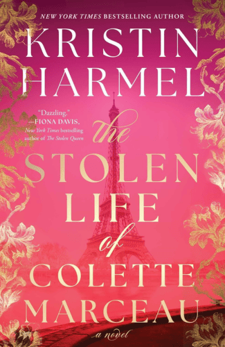 The Stolen Life of Colette Marceau by Kristin Harmel