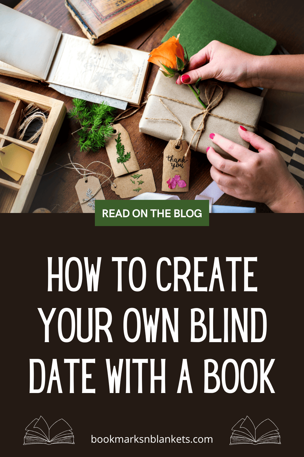 How to Create Your Own Blind Date with a Book