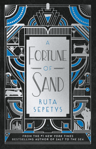 A Fortune of Sand by Ruta Sepetys