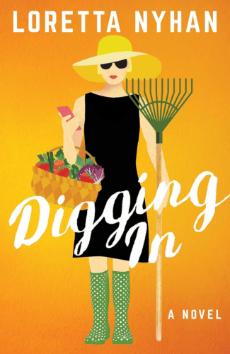Digging In by Loretta Nyhan