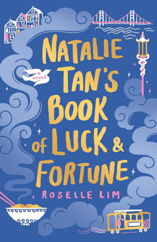 Natalie Tan's Book of Luck and Fortune by Roselle Lim