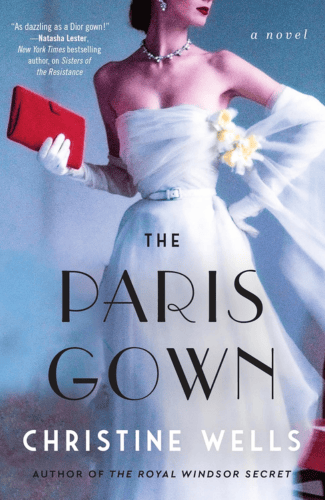 The Paris Gown by Christine Wells