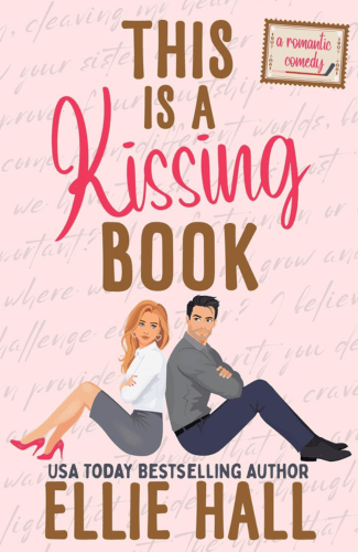 This is a Kissing Book by Ellie Hall